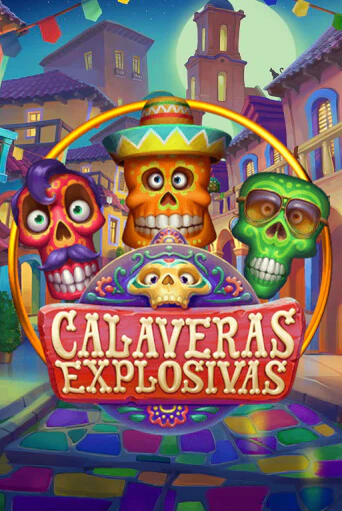 Демо игра Calaveras Explosivas играть онлайн | VAVADA Casino бесплатно