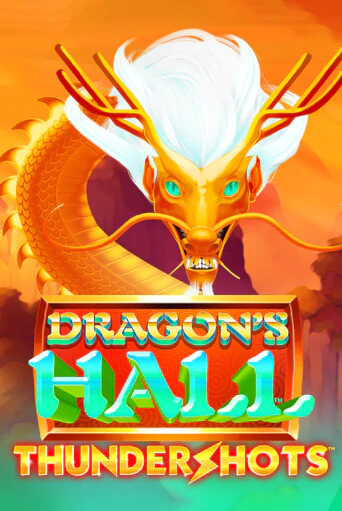 Демо игра Dragons's Hall Thundershots играть онлайн | VAVADA Casino бесплатно